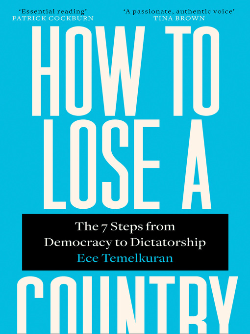 Title details for How to Lose a Country by Ece Temelkuran - Available